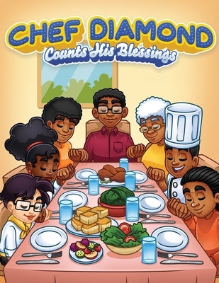 Chef Diamond Counts His Blessings by McNulty, Diamond D.