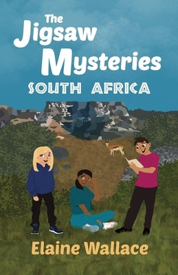 The Jigsaw Mysteries - South Africa: South Africa by Wallace, Elaine