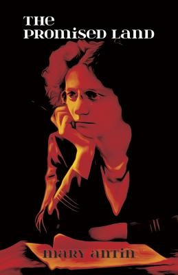 The Promised Land by Antin, Mary