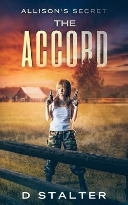The Accord: Post Apocalyptic Woman by Stalter, D.