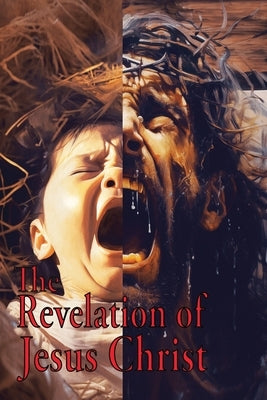 The Revelation of Jesus Christ by Simmons, Matthew