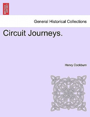 Circuit Journeys. by Cockburn, Henry