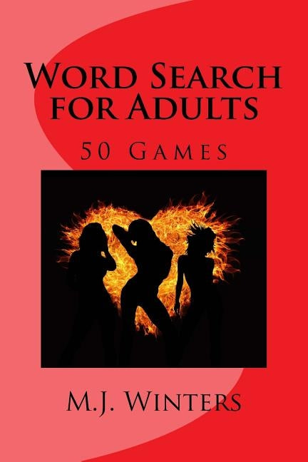 Word Search for Adults: 50 Games by Winters, M. J.