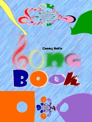Casey's Song Book by Bell, Casey