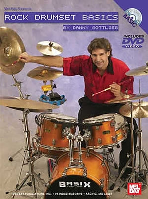 Rock Drumset Basics by Danny Gottlieb