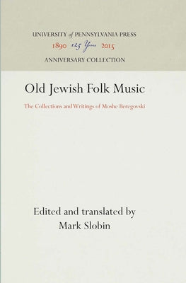 Old Jewish Folk Music by Slobin, Mark