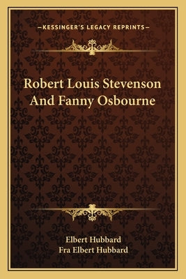 Robert Louis Stevenson and Fanny Osbourne by Hubbard, Elbert