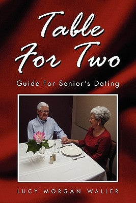 Table for Two by Waller, Lucy Morgan