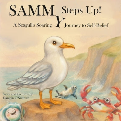 Sammy Steps Up! by O'Sullivan, Daniela