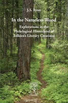 In the Nameless Wood by Ryan, J. S.