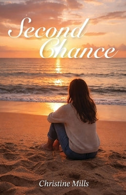 Second Chance by Mills, Christine