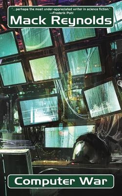 Computer War by Reynolds, Mack