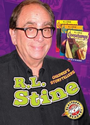 R.L. Stine: Children's Storytellers by Bowman, Chris