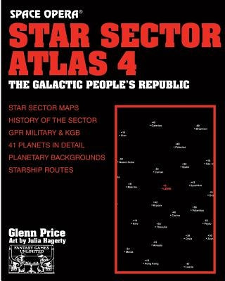 Space Opera: Star Sector Atlas 4 by Hagerty, Julia