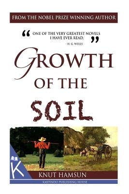 Growth of the Soil by Worster, W. W.