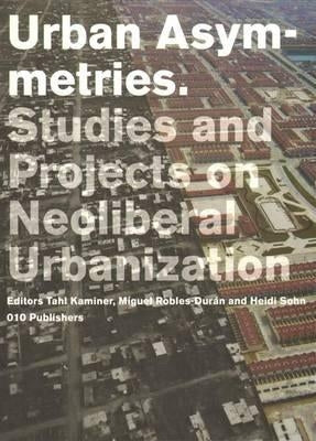 Urban Asymmetries: Dsd Series Vol. 5 by Kaminer, Tahl