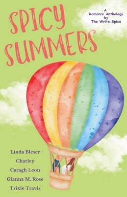 Spicy Summers by Spice, The Write