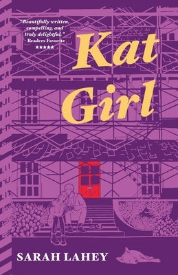 Kat Girl by Lahey, Sarah