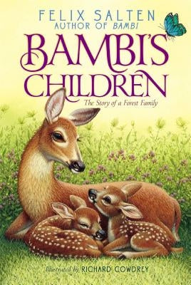 Bambi's Children: The Story of a Forest Family by Salten, Felix