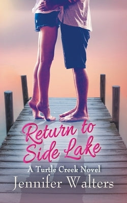 Return to Side Lake by Walters, Jennifer