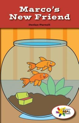 Marco's New Friend by Parnell, Declan
