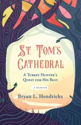 St. Tom's Cathedral by Hendricks, Bryan L.