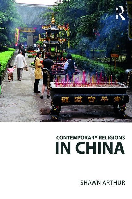 Contemporary Religions in China by Harvey, Graham