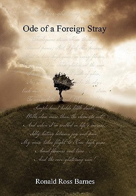 Ode of a Foreign Stray by Barnes, Ronald Ross