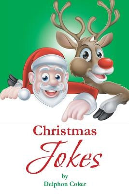 Christmas Jokes by Coker, Delphon