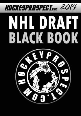 2014 NHL Draft Black Book by Prospect, Hockey
