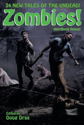 Weirdbook Annual: Zombies by Draa, Doug