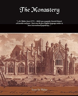 The Monastery by Walter, Scott