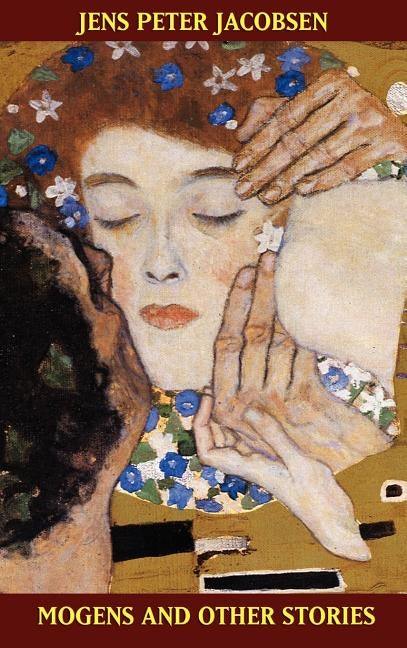 Mogens and Other Stories by Jacobsen, Jens Peter