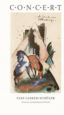 Concert by Lasker-Schuler, Else