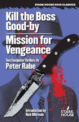 Kill the Boss Good-by / Mission for Vengeance by Rabe, Peter