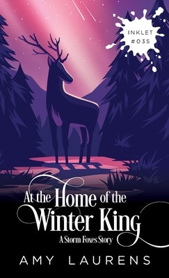 At The Home Of The Winter King by Laurens, Amy