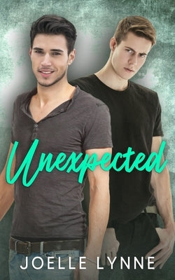Unexpected by Lynne, Joelle