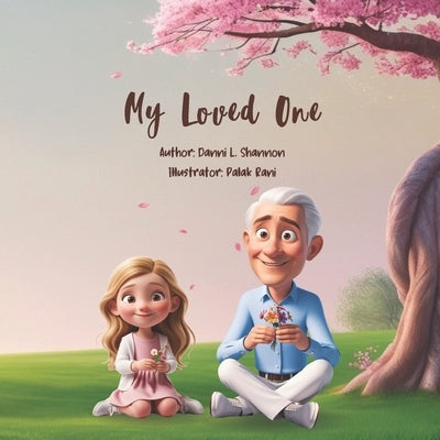 My Loved One by Shannon, Danni Lauren