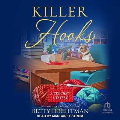Killer Hooks by Hechtman, Betty