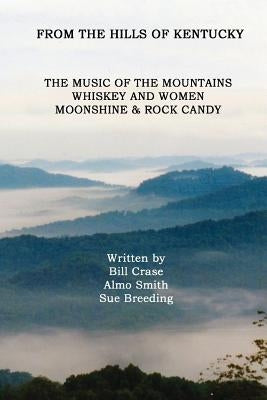 From the Hills of Kentucky by Breeding, M. Sue