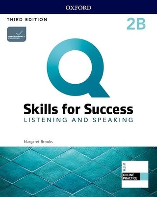 Q3e 2 Listening and Speaking Student Book Split B Pack by Oxford University Press