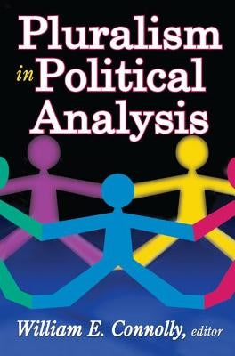 Pluralism in Political Analysis by O'Connell, Francis A.