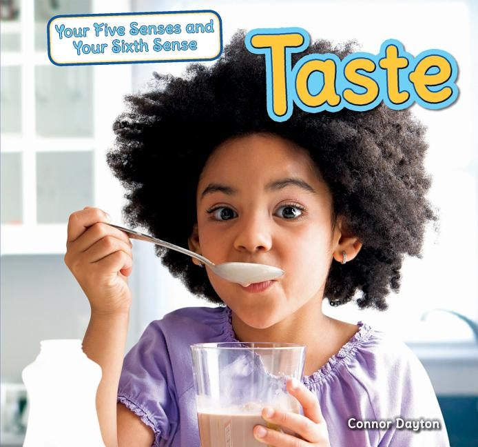 Taste by Dayton, Connor