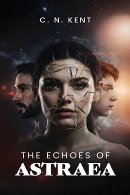 Echoes of Astraea by N. Kent, Cody