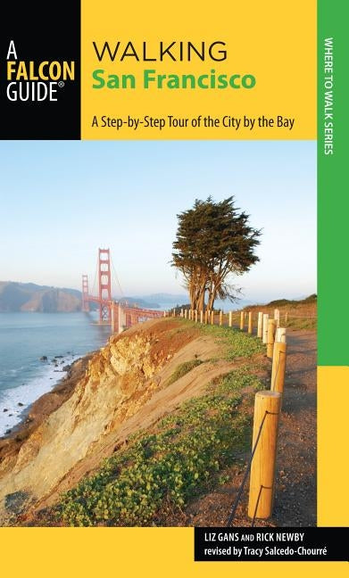 Walking San Francisco, Second Edition by Salcedo, Tracy
