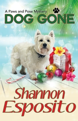 Dog Gone by Esposito, Shannon