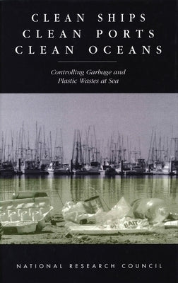 Clean Ships Clean Ports Clean Oceans by Division on Engineering and Physical Sci