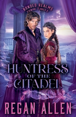 Huntress of the Citadel by Allen, Regan