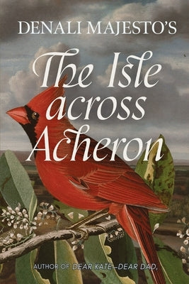 The Isle across Acheron by Majesto, Denali