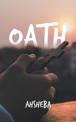 Oath by Ahsheba
